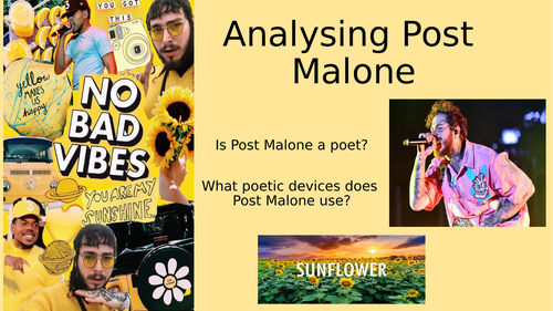 Analysing poetry and poetic devices - Post Malone 'Sunflower'