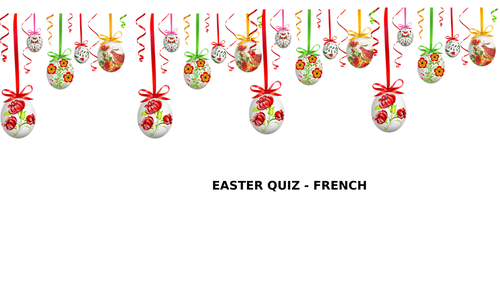EASTER QUIZ-FRENCH