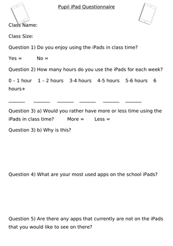 Whole Class ipad questionnaire template
