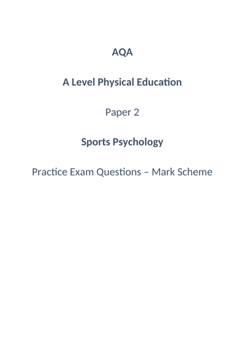 AQA A Level PE - Sports Psychology Practice Exam Questions Booklet