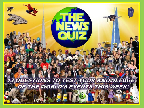 The News Quiz 25th March - 1st April 2019 Form Tutor Time Current Affairs Topical Settler Starter