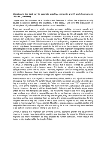 Migration is the best way to promote stability, economic growth and development. Discuss (16 marks)