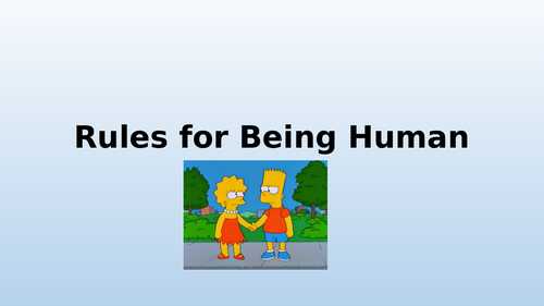 Rules for Being Human
