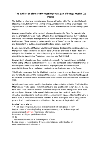 Model Answer: The 5 pillars of Islam are the most important part of being a Muslim (12 marks)