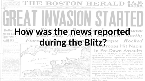 How was news reported in the Blitz?