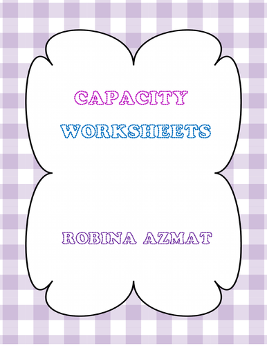 Capacity Worksheets
