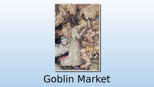 Goblin Market Lessons