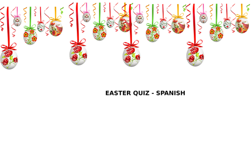 EASTER QUIZ - SPANISH