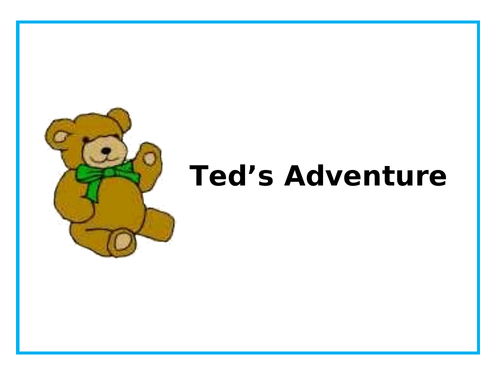 Ted's Adventure