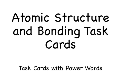 Atomic Structure and Bonding Task Cards
