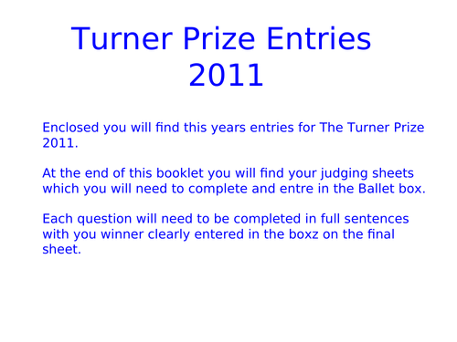 The Turner Prize