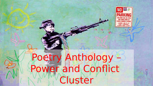 New AQA Poetry Anthology. Power and Conflict Independent Revision