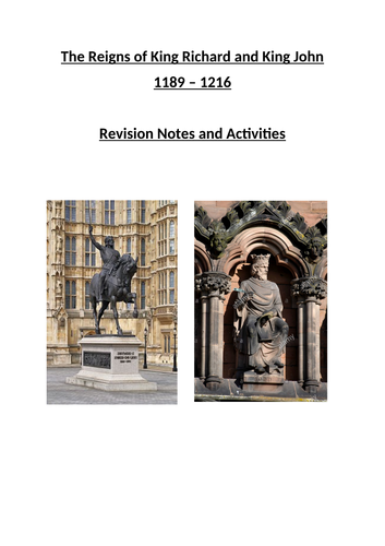The Reigns of King Richard I and King John 1189 - 1216 - Revision Guide