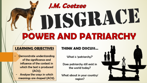 Disgrace - Power and Patriarchy!