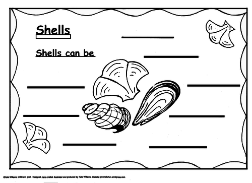 Shells can be - illustrated writing frame + guide sheet