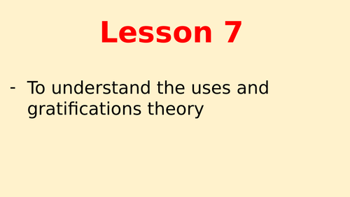 Unit 1 - Uses and Gratifications Theory