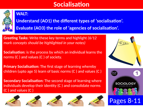 Sociology #SOCCUID Culture, Socialisation and Identity Lesson7 and 8 Socialisation and agencies
