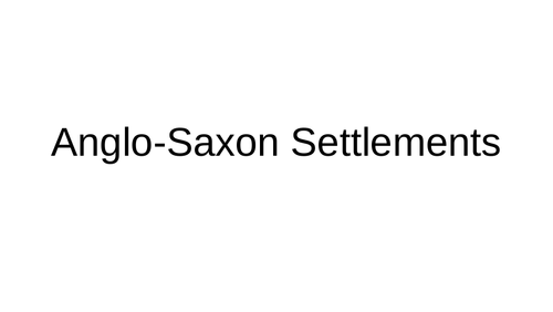 Anglo-Saxon settlements