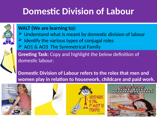 Sociology #SOCFAM Families Lesson 45 Introduction to Domestic Division of Labour