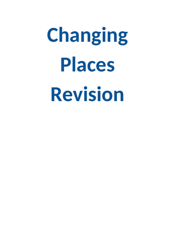 Changing Places Revision