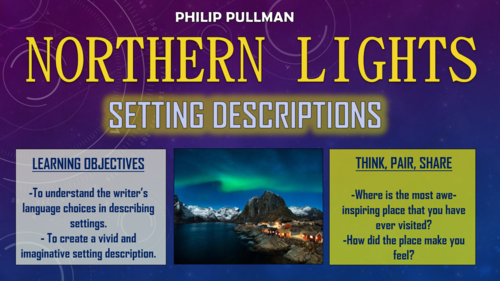 Northern Lights - Setting Descriptions!
