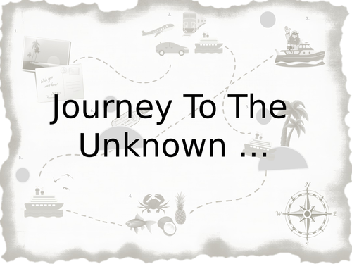 Journey To The Unknown