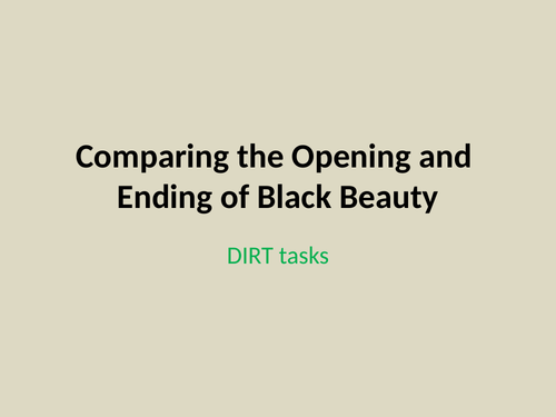 KS3 structure skills - comparing opening and ending Black Beauty