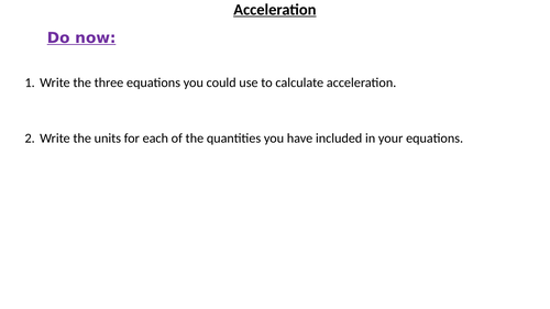 AQA Physics paper 2 revision - Acceleration with required practical