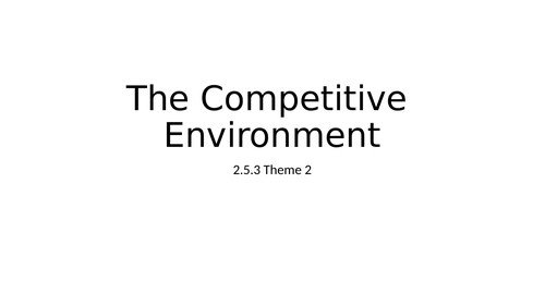 AS Business Competitive Enviroment lesson