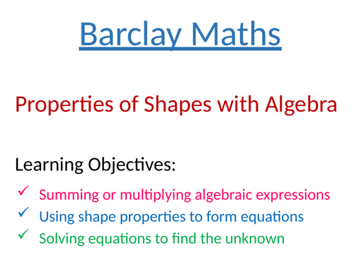 Properties of Shapes using Algebra
