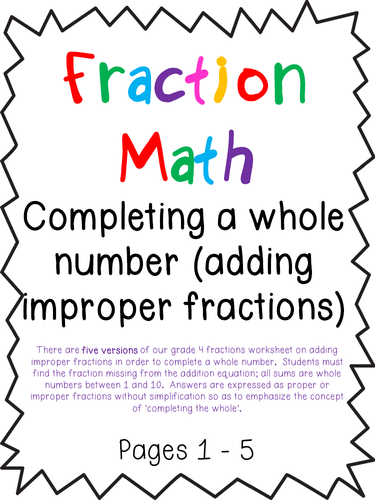 Completing a Whole Number (Adding Improper Fractions)