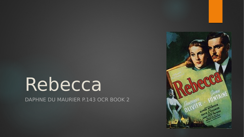 GCSE English Language: Rebecca structure analysis and creative writing