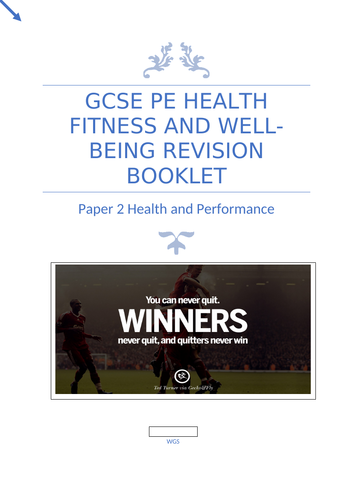 GCSE PE Health fitness and well-being revision booklet part 1