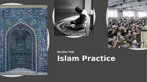 Revision activities for AQA Religious Studies A G.C.S.E Islam Practice