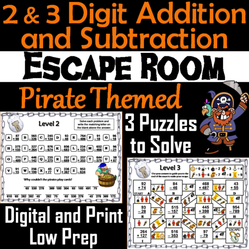 2 and 3 Digit Addition & Subtraction W & WO Regrouping Pirate Themed Escape Room