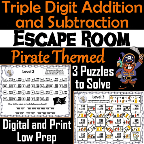 Triple Digit Addition and Subtraction Activity: Pirate Themed Escape Room Math