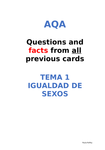 AQA Spanish Facts and Questions Tema 1 - Igualdad de Sexos   UPDATED!!!