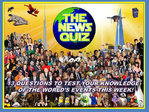 The News Quiz 22nd - 29th April 2019 Form Tutor Time Current Affairs Topical Settler Starter
