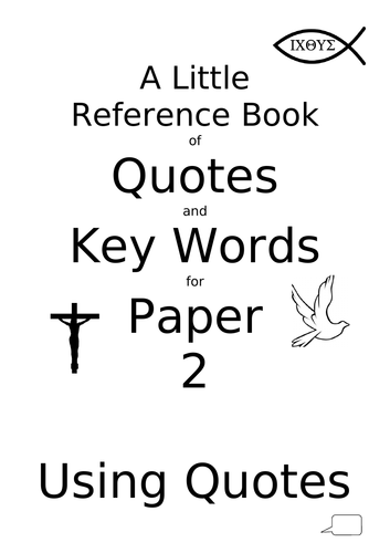 Key Words and Quotes for AQA Religious Studies Paper 2 (Themes A, B, D and E)