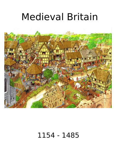Timeline & Market Place Activity: Medieval Britain 1154 - 1485 AD