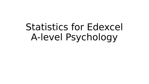 Statistics for Edexcel Psychology