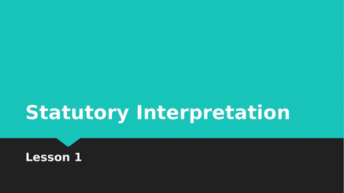 Statutory Interpretation OCR LAW SOW