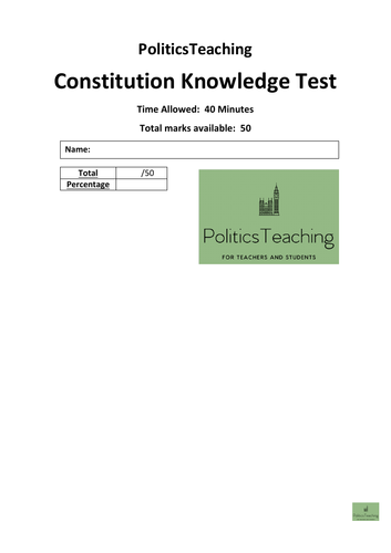 UK Constitution 50 Mark Knowledge Test (with Answers) 2019 - Non Editable