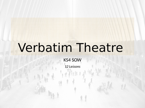 Verbatim theatre /Taking Care of Baby by Dennis Kelly