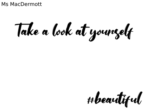 Secondary assembly - Body Image Self-esteem Redefining beauty