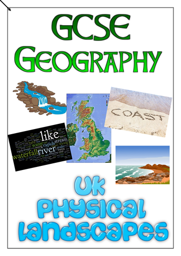 AQA GCSE Geography - Physical UK Landscapes Revision Workbook