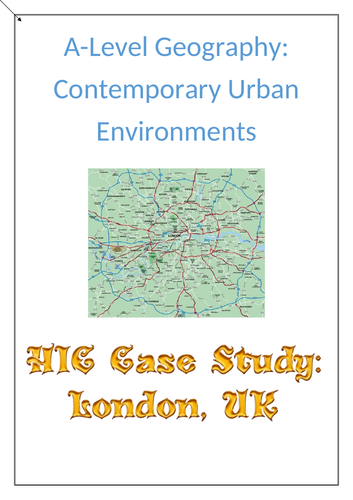 Contemporary Urban Env. Case Study - HIC - London