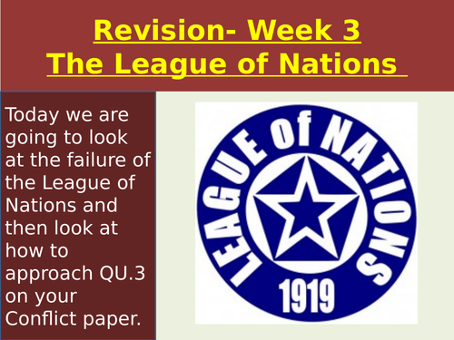 Revision on the League of Nations.