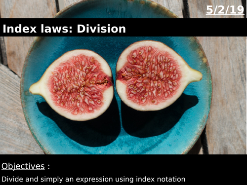 Index Laws : Division