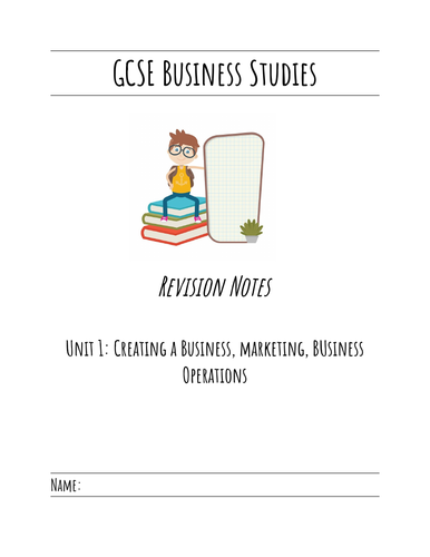 GCSE Business Studies Unit 1 Revision notes